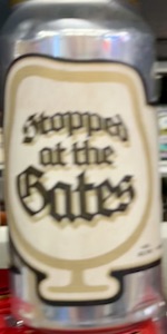 Stopped at the Gates