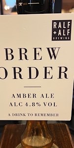 Ralf + Alf Brew Order
