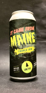 It Came From Maine