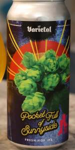 Pocket Full of Sunnyside Fresh Hop IPA