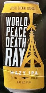 World Peace Deathray -- Hazy IPA
