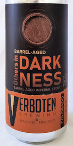 Others In Darkness - Barrel-Aged