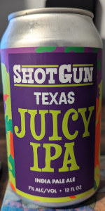 Shotgun Texas Juicy IPA