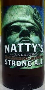 Natty's Raleigh Barrel-Aged Strong Ale