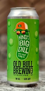 Kind of a Big Dill