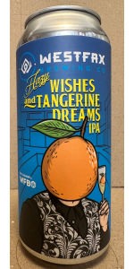Hazy Wishes and Tangerine Dreams IPA