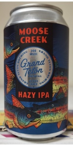Moose Creek Hazy