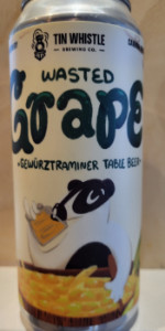 Wasted Grape Gewurztraminer Table Beer