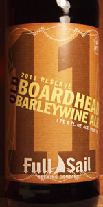 Old Boardhead Barleywine Ale (Brewmaster Reserve 2011)