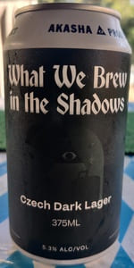 What We Brew In The Shadows