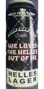 Lager Than Life: She Loves The Helles Out Of Me