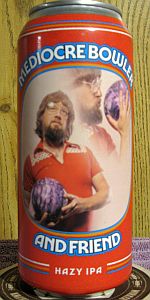 Mediocre Bowler And Friend