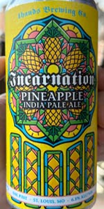 Incarnation - Pineapple IPA