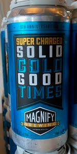 Super Charged Solid Cold Good Times