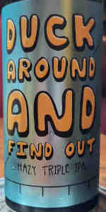 Duck Around And Find Out