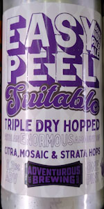 Easy Peel (Triple Dry Hopped Suitable)