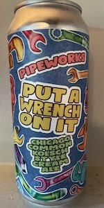 Put A Wrench On It