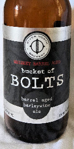 Bucket of Bolts - Whiskey Barrel Aged