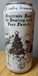 Fruitcake Beer For Dealing With Your Family