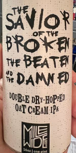 The Savior of the Broken, the Beaten, and the Damned
