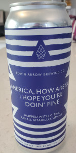 America, How Are Ya? I Hope Youâre Doinâ Fine