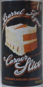 Barrel Aged Corner Slice