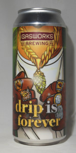 Drip Is Forever