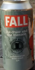 The Craze and the Menace