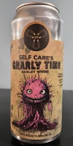 Self Care - Gnarly Time