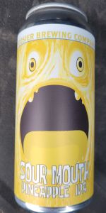 Sour Mouth Pineapple IPA