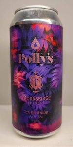 Polly's x Thornbridge - 7th Birthday