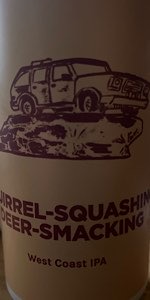 Squirrel-Squashing Deer-Smacking