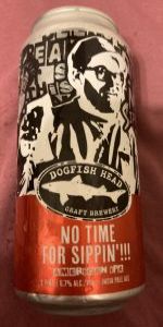 No Time For Sippinâ!!!