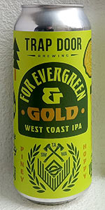 For Evergreen & Gold