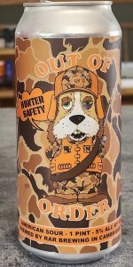 Out Of Order - Hunter Safety