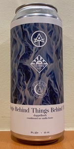 Things Behind Things Behind Things