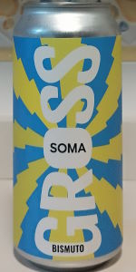 Gross / Soma - Bismuto