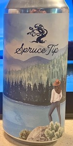 Spruce Tip