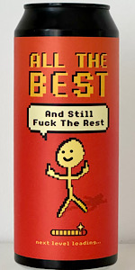 All the Best And Still Fuck the Rest