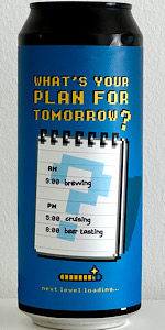 What's Your Plan For Tomorrow?