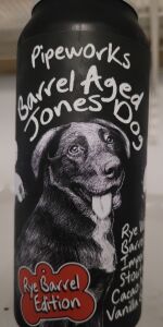 Barrel Aged Jones Dog - Rye Barrel Edition