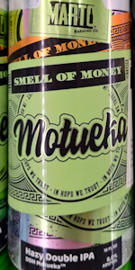 Smell of Money - Motueka
