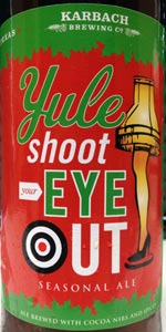 Yule Shoot Your Eye Out