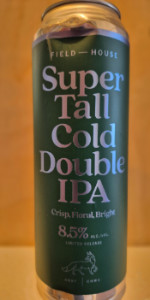 Super Tall Cold Double IPA