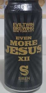 Evil Twin / Siren - Even More JesÃºs XII
