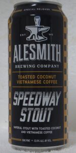 Speedway Stout - Toasted Coconut Vietnamese Coffee