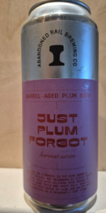 Just Plum Forgot Barrel Aged Plum Sour