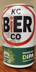 Never Say Double IPA