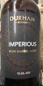 Imperious Rum Barrel Aged