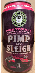 Pimp My Sleigh - Pink Tequila Barrel-Aged